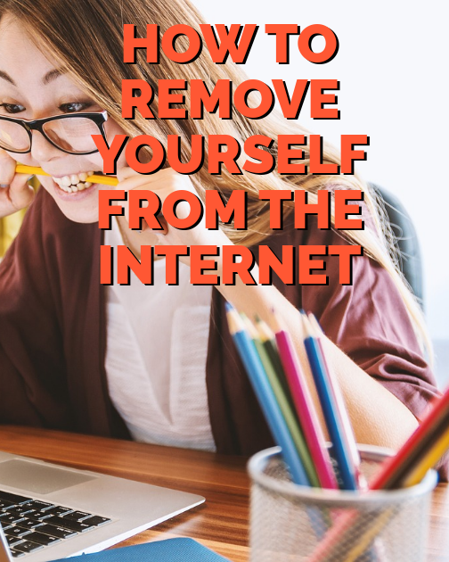 How to Remove Yourself from the Internet: A Comprehensive Guide