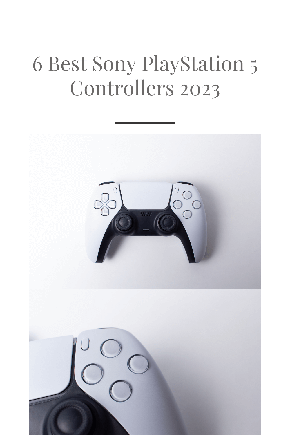 6 Best Sony PlayStation 5 Controllers 2023